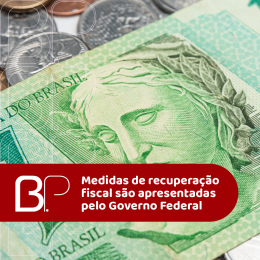 Medidas de recuperação fiscal são apresentadas pelo novo Governo Federal.